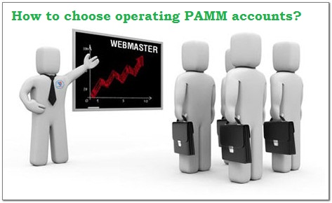 How to choose operating PAMM accounts?